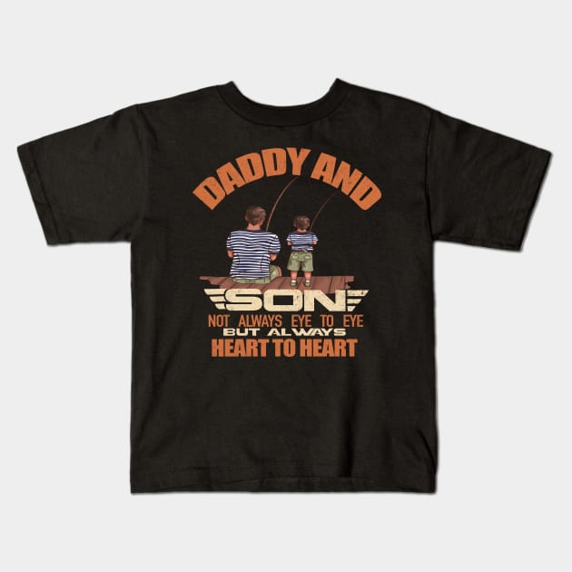 Daddy And Son Not Always Eye To Eye But Always Heart To Heart Kids T-Shirt by Christyn Evans